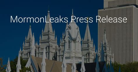 mormon leaks|MormonLeaks™ Wiki